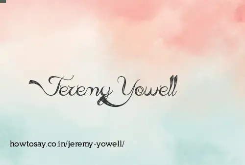 Jeremy Yowell