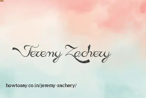 Jeremy Zachery