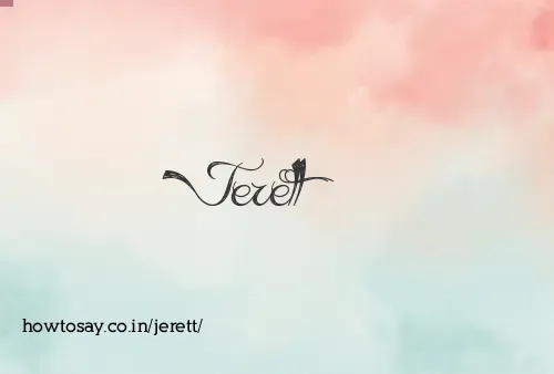 Jerett