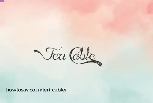 Jeri Cable