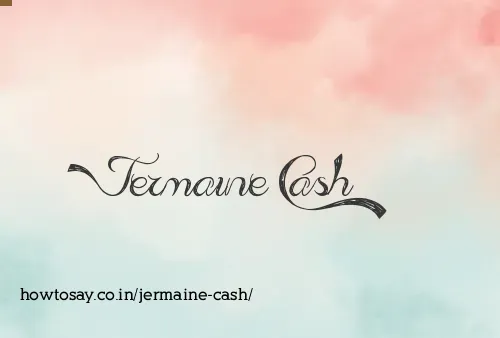 Jermaine Cash