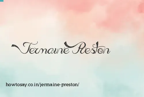 Jermaine Preston