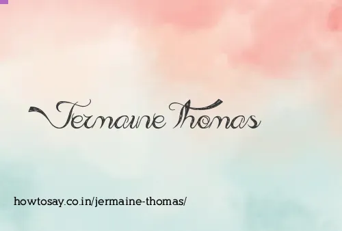 Jermaine Thomas
