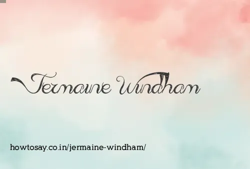 Jermaine Windham