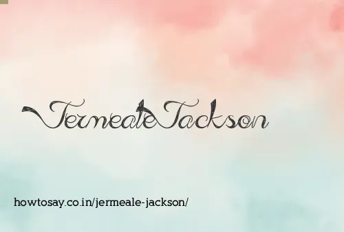 Jermeale Jackson