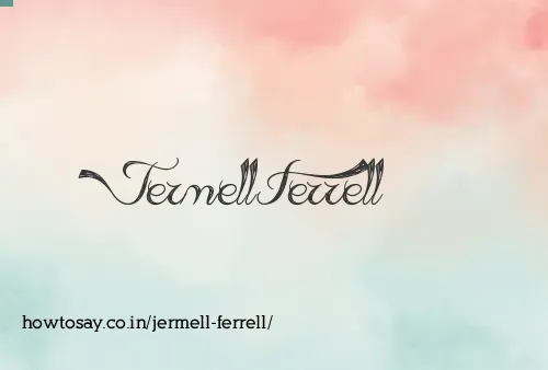 Jermell Ferrell