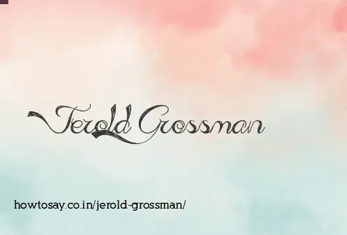 Jerold Grossman