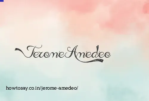 Jerome Amedeo
