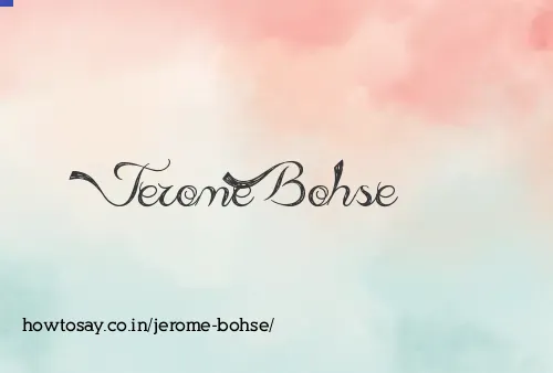 Jerome Bohse
