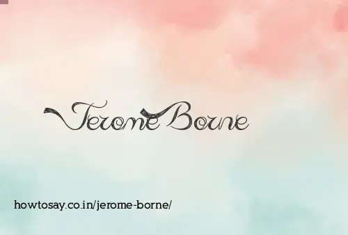 Jerome Borne