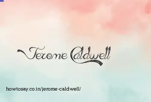 Jerome Caldwell