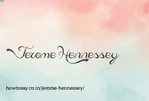Jerome Hennessey