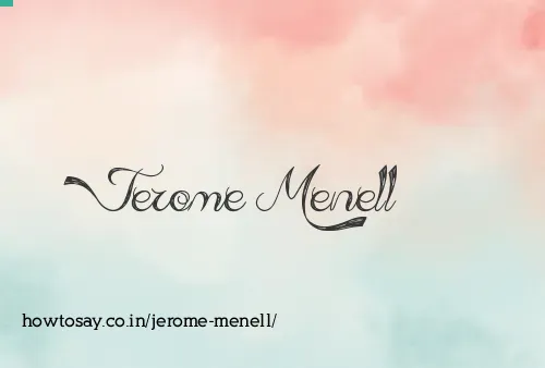 Jerome Menell