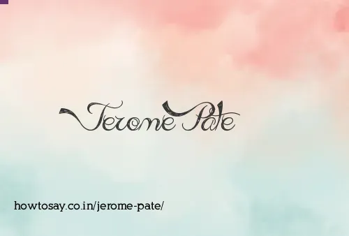 Jerome Pate