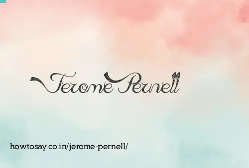 Jerome Pernell