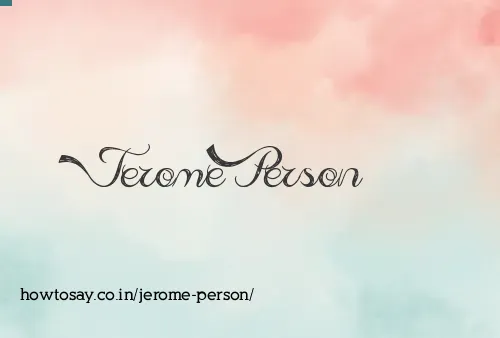 Jerome Person