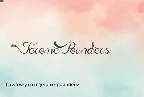 Jerome Pounders