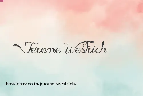 Jerome Westrich