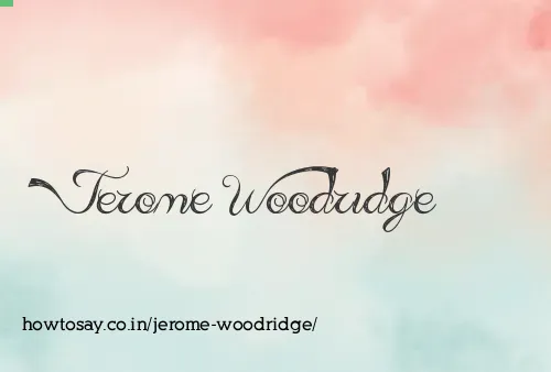 Jerome Woodridge