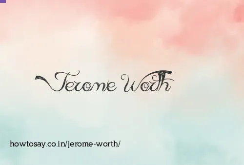 Jerome Worth