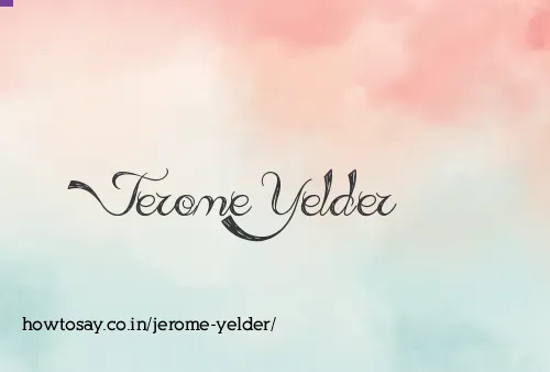 Jerome Yelder