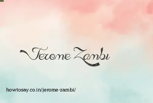 Jerome Zambi