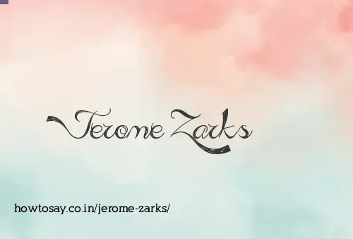 Jerome Zarks