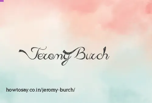 Jeromy Burch
