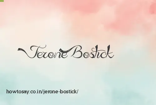 Jerone Bostick