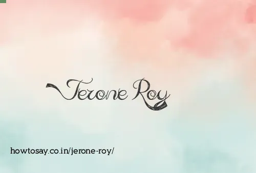 Jerone Roy