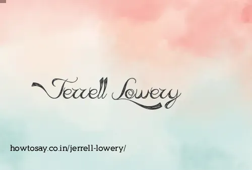 Jerrell Lowery