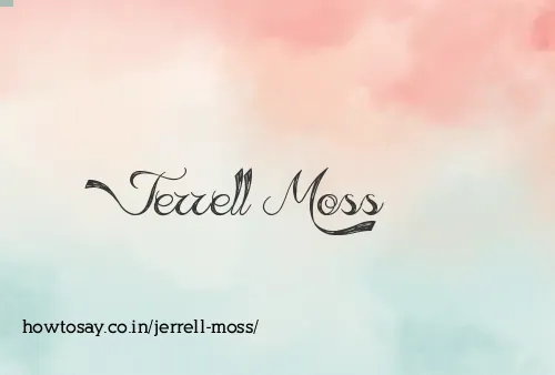 Jerrell Moss