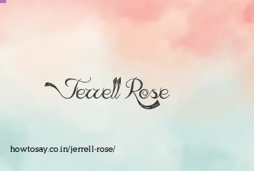 Jerrell Rose