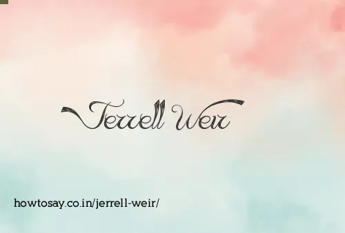 Jerrell Weir