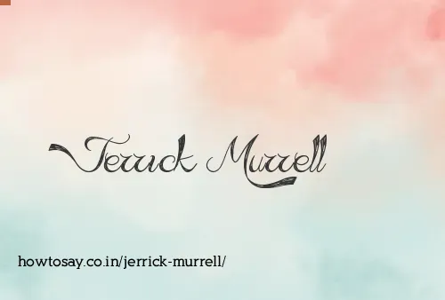 Jerrick Murrell