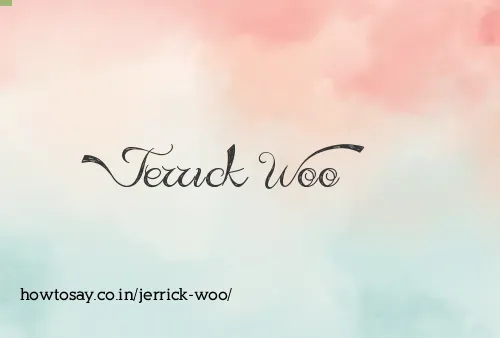 Jerrick Woo