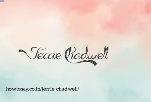 Jerrie Chadwell