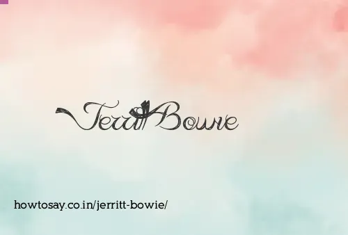 Jerritt Bowie