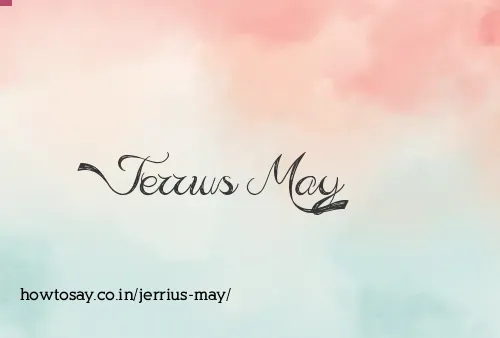 Jerrius May