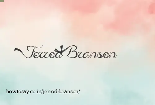 Jerrod Branson