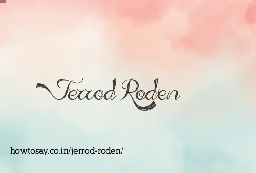 Jerrod Roden