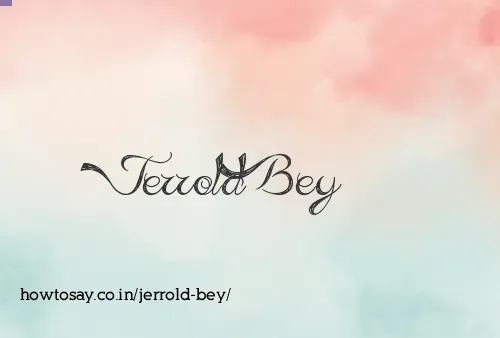 Jerrold Bey