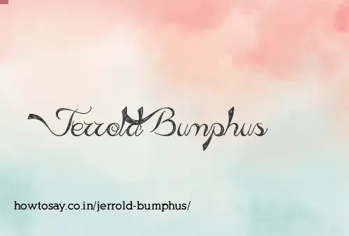 Jerrold Bumphus