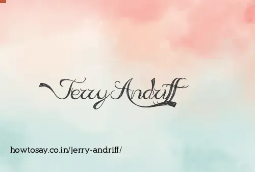 Jerry Andriff