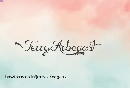 Jerry Arbogast