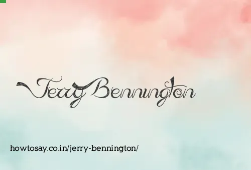 Jerry Bennington
