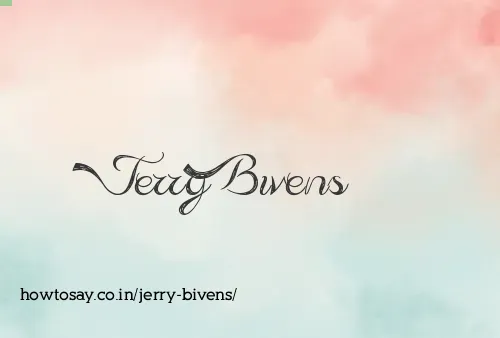 Jerry Bivens