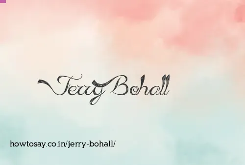 Jerry Bohall