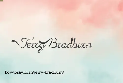Jerry Bradburn