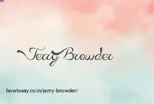 Jerry Browder
